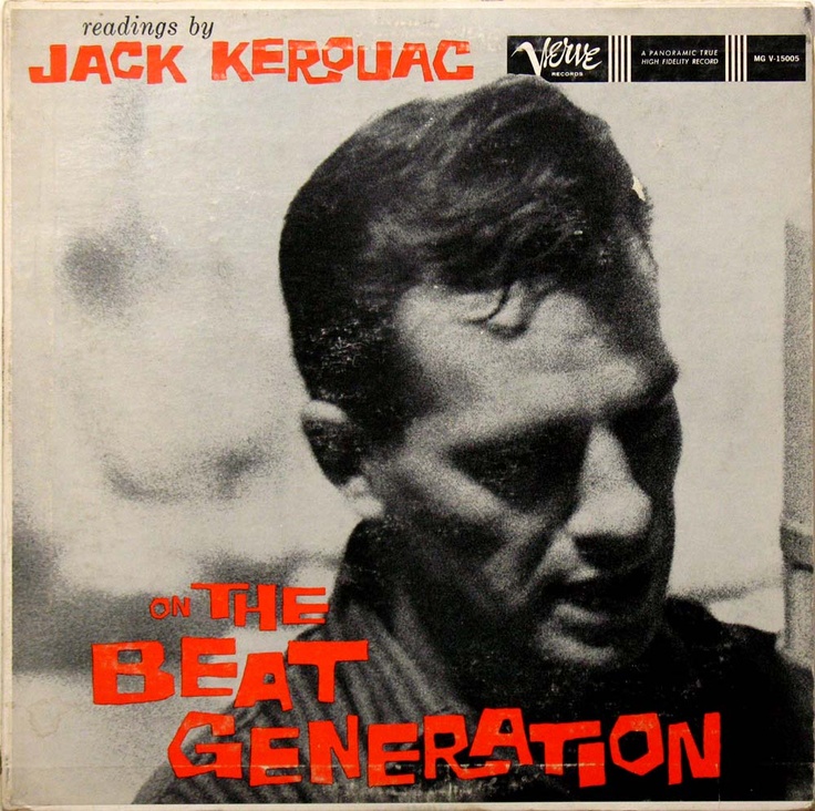 943941b8e929f2b2803b443f3ac0f350--beat-generation-jack-kerouac